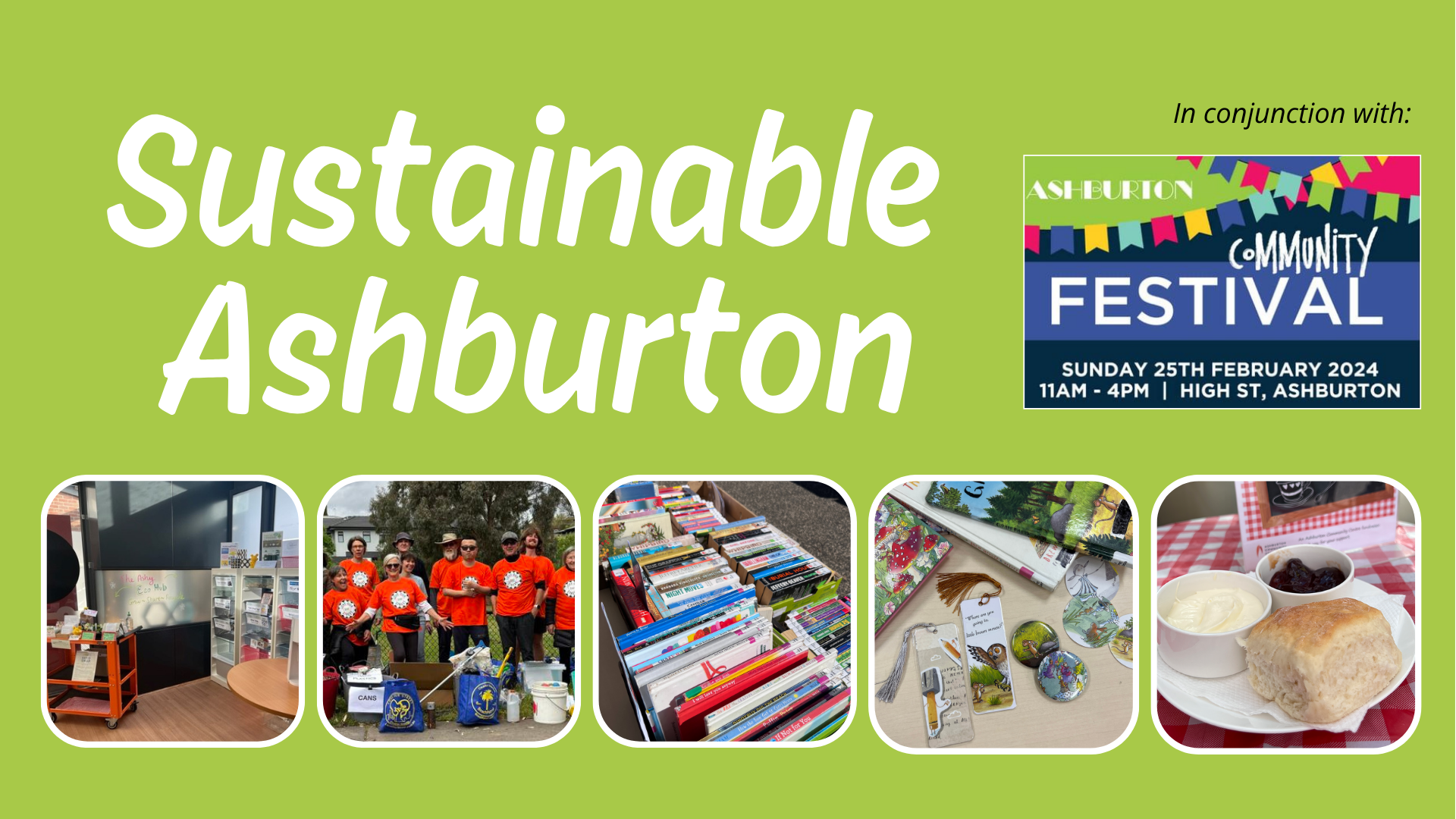 Sustainable Ashburton (at the Ashburton Community Festival), Sunday Feb